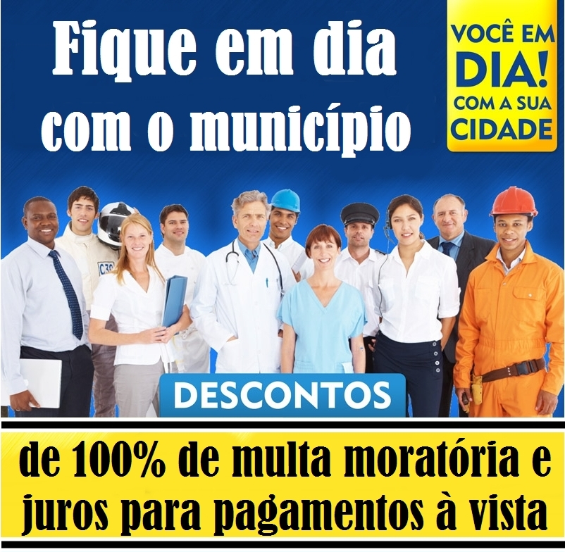 Oportunidade: fique em dia com o município
